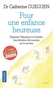 Couverture d’ouvrage : Pour une enfance heureuse