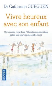 Couverture d’ouvrage : Vivre heureux avec son enfant
